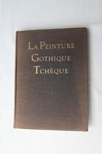La peinture gothique tchèque 1350 - 1450 - Ed. ARTIA 1955, Enlèvement ou Envoi, A. Matejcek et J. Pesina, Utilisé, Architecture général