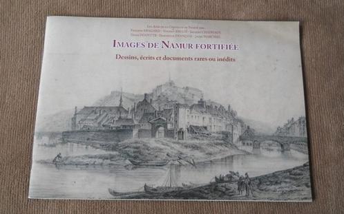 Images de Namur fortifiée - Dessins, écrits et documents, Livres, Histoire nationale, Utilisé, Enlèvement