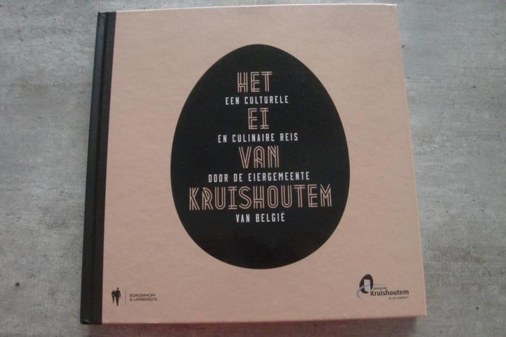 HET EI VAN KRUISHOUTEM, Boeken, Kookboeken, Gelezen, Ophalen of Verzenden