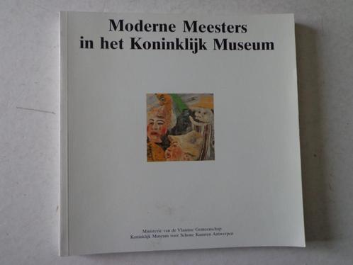 catalogus Moderne Meesters in het Koninklijk Museum, Boeken, Kunst en Cultuur | Beeldend, Gelezen, Schilder- en Tekenkunst, Ophalen of Verzenden