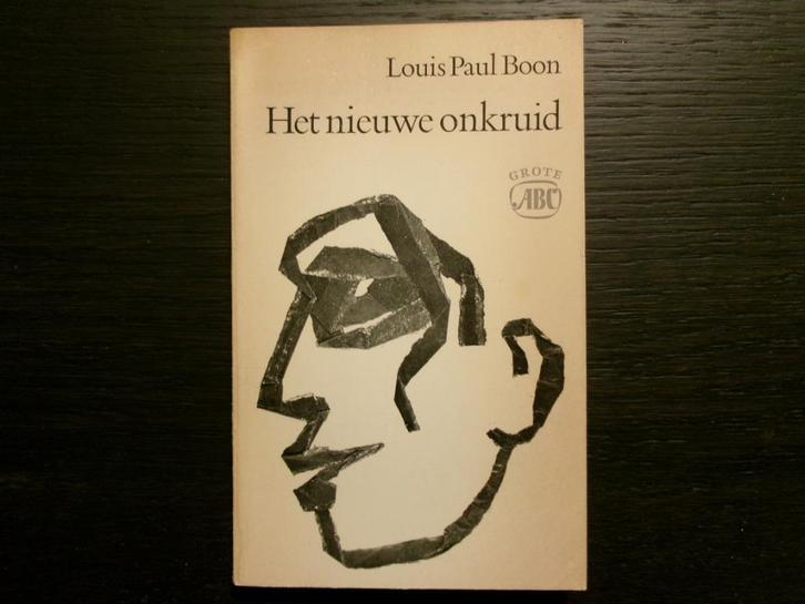 Het nieuwe onkruid   -Louis Paul Boon-, Boeken, Literatuur, Ophalen of Verzenden