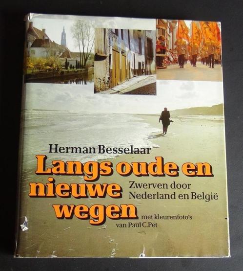 Langs Oude en Nieuwe wegen, Boeken, Reisverhalen, Zo goed als nieuw, Ophalen of Verzenden