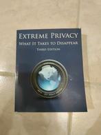 Extreme privacy: what it takes to disappear third edition, Ophalen of Verzenden, Nieuw, Overige onderwerpen