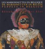 De marionetten in België - E. Van der Elst - NL/FR/E, Ophalen of Verzenden, Zo goed als nieuw, Overige onderwerpen, Elisabeth Van der Elst