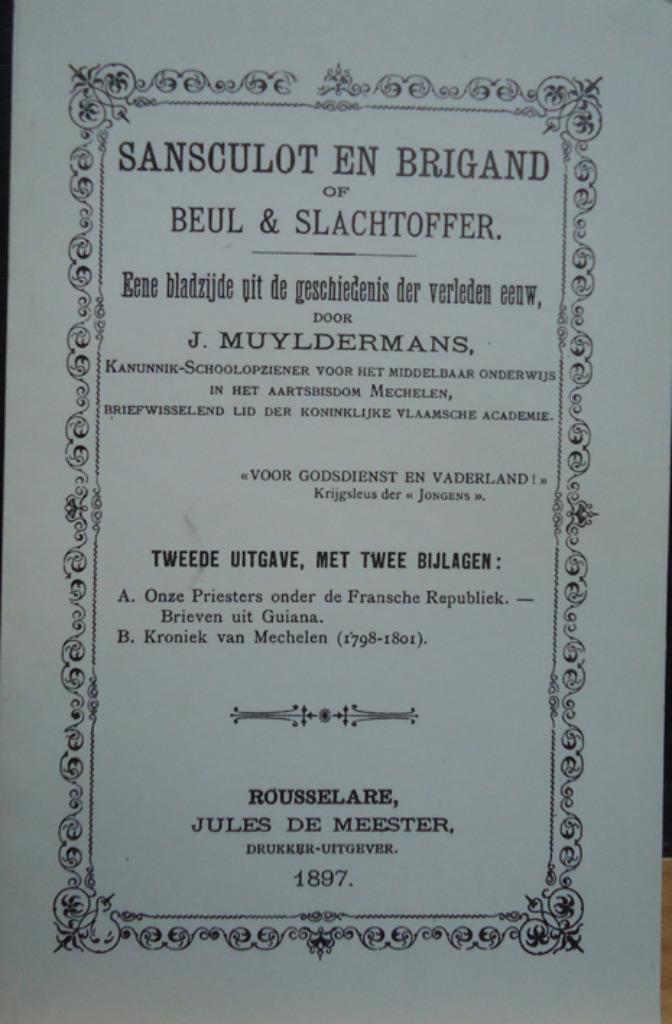 Sansculot en brigand Of beul & slachtoffer, Boeken, Geschiedenis | Nationaal, Ophalen of Verzenden