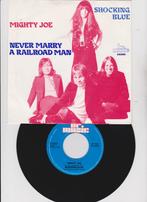 Shocking Blue – Never Marry A Railroad Man / Mighty Joe, Ophalen of Verzenden, Zo goed als nieuw, Pop, Single