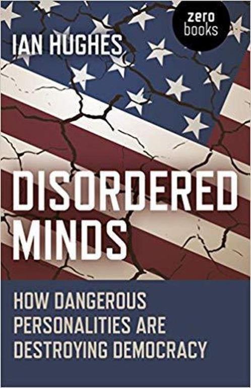 DISORDERED MINDS -HOW DANGEROUS PERSONALITIES AR, Boeken, Politiek en Maatschappij, Ophalen of Verzenden