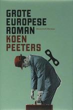 Te Koop Boek GROTE EUROPSE ROMAN Koen Peeters, Enlèvement ou Envoi, Koen Peeters, Belgique, Comme neuf