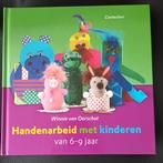 W. van Oorschot - Handenarbeid met kinderen van 6-9 jaar, Ophalen of Verzenden, Nieuw, W. van Oorschot
