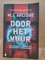 Door het vuur MJ Arlidge, Ophalen of Verzenden