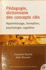 Pédagogie, dictionnaire des concepts clés : Raynal : GRAND, Gelezen, Ophalen of Verzenden, F. Raynal  et A. Rieunier, Cognitieve psychologie