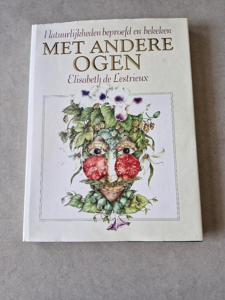 Met andere ogen - Elisabeth de Lestrieux, Boeken, Natuur, Natuur algemeen, Ophalen of Verzenden