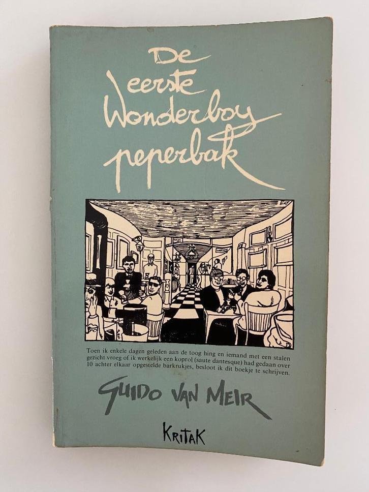 Guido van Meir - De Eerste Wonderboy Peperbak, Boeken, Romans, Gelezen, België, Ophalen of Verzenden