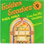 PAUL ANKA: "You are my destiny"/"Crazy love", Gebruikt, 7 inch, Single, Ophalen of Verzenden
