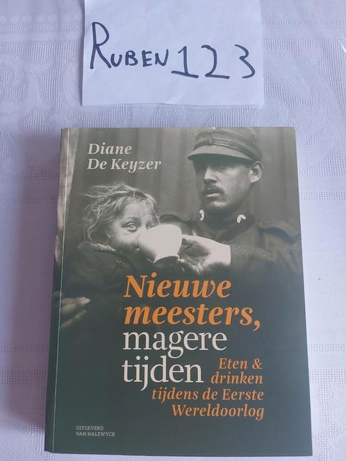 Diane De Keyzer - Nieuwe meesters, magere tijden, Boeken, Oorlog en Militair, Zo goed als nieuw, Ophalen of Verzenden