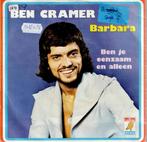 Vinyl, 7"   -   Ben Cramer – Barbara, Ophalen of Verzenden, Overige formaten