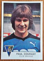 Panini Football 78 no 131 Paul Courant, pièce rare non utili, Enlèvement ou Envoi, Comme neuf, Autocollant
