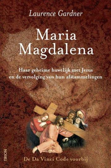 Maria Magdalena / Laurence Gardner