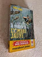 Bob Morane (La revanche de l'Ombre Jaune)., Livres, Envoi, Utilisé, H. Vernes.