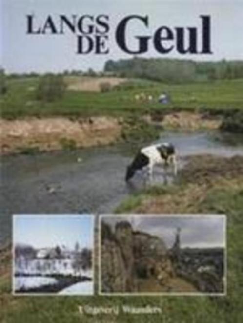 Langs De Geul - Voeren- Christophe Deborsu, Livres, Guides touristiques, Comme neuf, Enlèvement ou Envoi