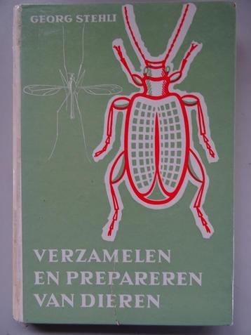 Georg Stehli Verzamelen en prepareren van dieren Non lu 1959