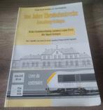 Livre du centenaire train Luxembourg, Utilisé, Enlèvement ou Envoi, Train