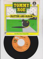 Tommy Roe – Glitter And Gleam  1975  nMINT, 7 inch, Single, Ophalen of Verzenden, Zo goed als nieuw