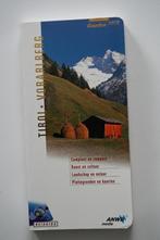 Tirol - Voralberg, Livres, Guides touristiques, Vendu en Flandre, pas en Wallonnie, Utilisé, Enlèvement ou Envoi, Europe
