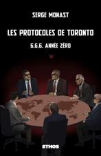 Les protocoles de Toronto - Serge Monast, Livres, Romans, Enlèvement ou Envoi, Neuf, Amérique