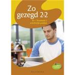 Zo gezegd 2.2 B1 - schriftelijk en mondeling, Ophalen of Verzenden, Zo goed als nieuw, Nederlands