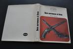BALDET Les armes à feu GRUND 1972 pistolet tromblons fusil, Collections, Enlèvement ou Envoi, Autres, Livre ou Revue