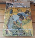 Livre - Ombre et lumière – La peinture en Belgique aux 18e, Ophalen, 19e eeuw