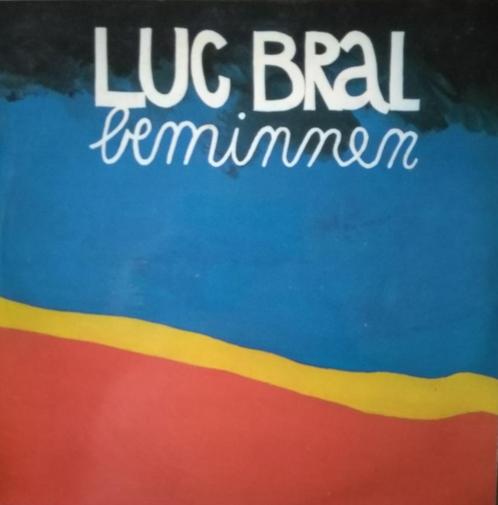 Luc Bral – “Beminnen” - LP, Cd's en Dvd's, Vinyl | Nederlandstalig, Gebruikt, Levenslied of Smartlap, 12 inch, Ophalen of Verzenden
