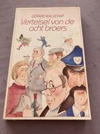 Vertelsels van de acht broers - Gerard Walschap, Gelezen, België, Gerard Walschap, Ophalen of Verzenden