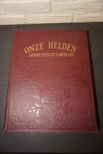 boek onze helden gesneuveld voor ons vaderland 1914 - 1918, Boeken, Oorlog en Militair, Ophalen of Verzenden