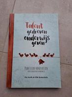 Talentgedreven onderwijs geven, Ophalen, Nederlands, Els Pronk; Elke Busschots