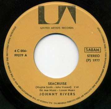 Johnny Rivers – Sea Cruise / Our Lady Of The Well beschikbaar voor biedingen