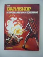 Dwaaskop ( 6 de erfgenamen van de schemering ) eerste druk, Gelezen, Eric, Eén stripboek, Ophalen of Verzenden