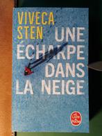 Une écharpe dans la neige - Viveca Sten, Livres, Comme neuf, Viveca Sten, Envoi