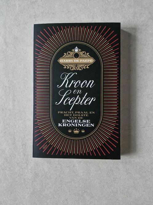 Kroon en scepter - Harry De Paepe, Boeken, Geschiedenis | Wereld, Zo goed als nieuw, Europa, Ophalen of Verzenden