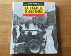 La bataille d' Ardenne  (Peter Taghon), Boeken, Ophalen of Verzenden, Tweede Wereldoorlog, Gelezen