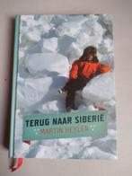 TERUG NAAR SIBERIË - Martyin Heylen, Livres, Récits de voyage, Enlèvement, Neuf