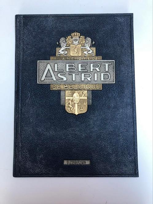 A la memoire de Albert et Astrid de la Belgique, Collections, Maisons royales & Noblesse, Utilisé, Magazine ou livre, Enlèvement ou Envoi