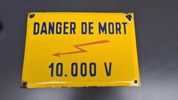 Emaille bordje DANGER DE MORT, 10.000 V,  beschikbaar voor biedingen