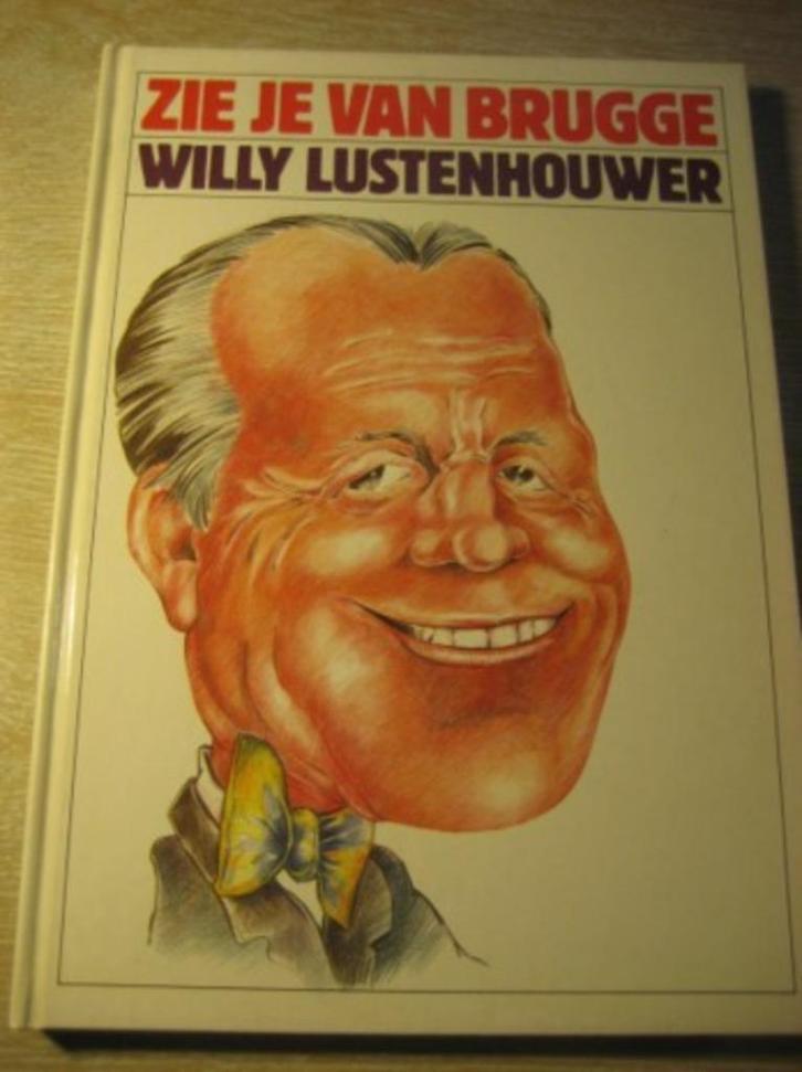 Zie je van Brugge – Willy Lustenhouwer, Boeken, Geschiedenis | Stad en Regio, Ophalen of Verzenden