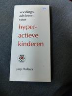 J. Huibers - Voedingsadviezen voor hyperactieve kinderen, Boeken, Ophalen of Verzenden, Zo goed als nieuw, J. Huibers