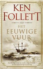 Te Koop Boek HET EEUWIGE VUUR Ken Follett, Boeken, Ophalen of Verzenden, Zo goed als nieuw, Ken Follett