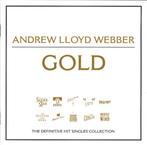 Andrew Lloyd Webber - Gold -The Definitive Hit Singles (cd), Ophalen of Verzenden