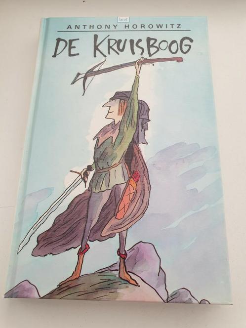 Anthony Horowitz - De kruisboog.  1994 derde druk, Boeken, Kinderboeken | Jeugd | onder 10 jaar, Zo goed als nieuw, Ophalen of Verzenden