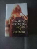 livre « Le vol du corbeau » d'Ann-Marie Macdonald, Livres, Enlèvement, Utilisé